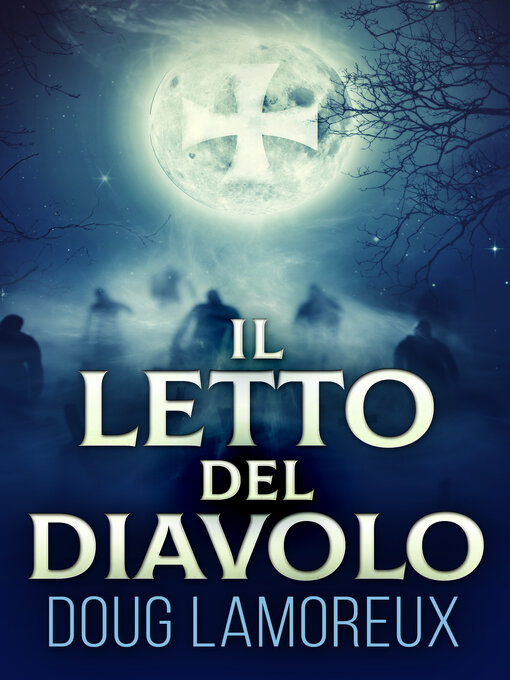 Title details for Il Letto del Diavolo by Doug Lamoreux - Available